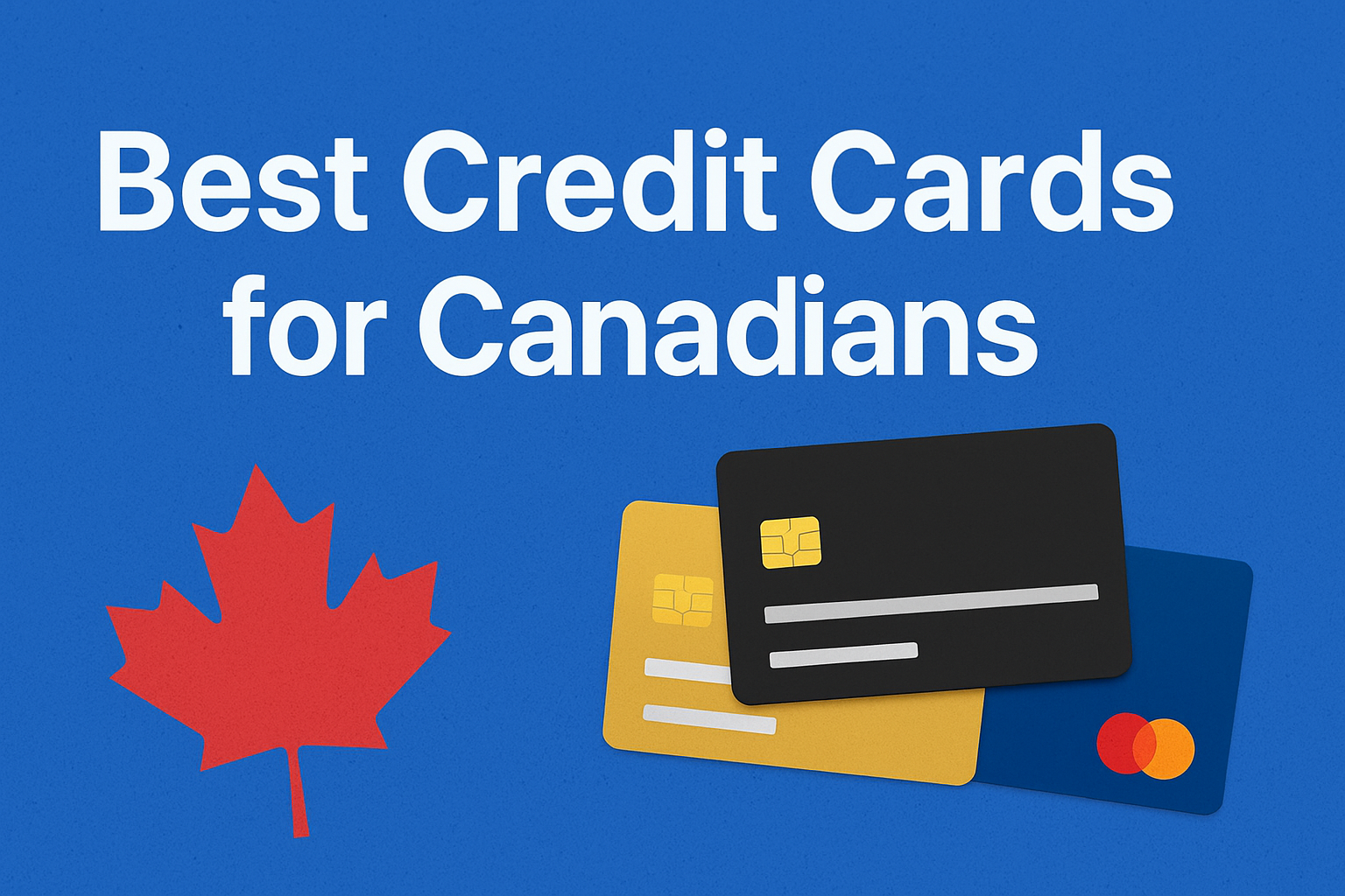 Best Credit cards from canadians 2026